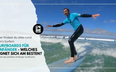 Anfänger Surfboards: Welches eignet sich am Besten?